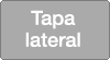 Tapa lateral